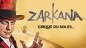 Zarkana Returns… with changes?