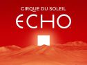 Cirque Tour 2023 is “ECHO”